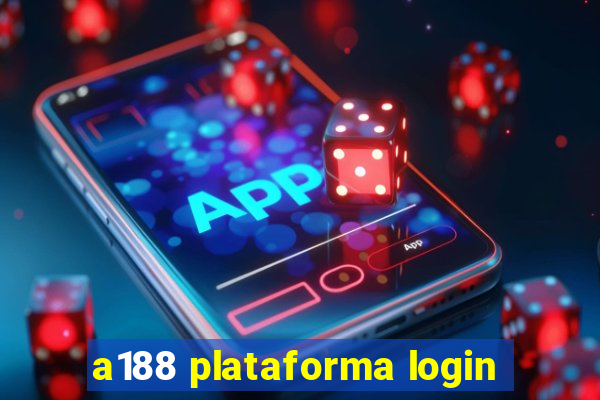 a188 plataforma login